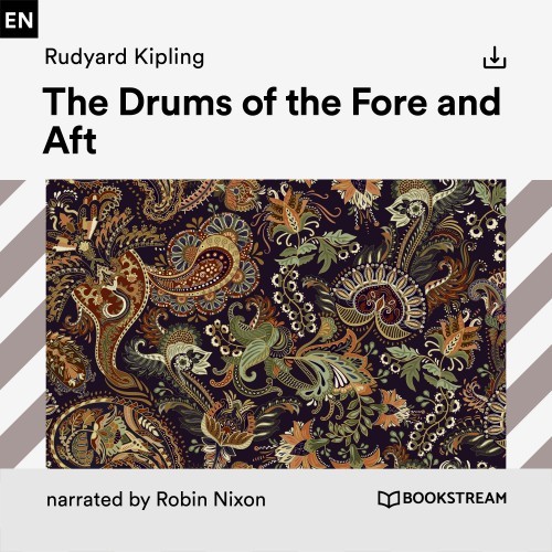 The Drums of the Fore and Aft