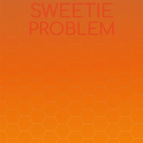 Sweetie Problem