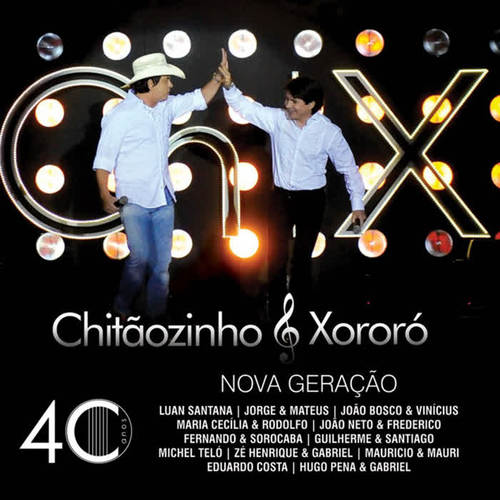 40 Anos: Nova Geração (Ao Vivo)