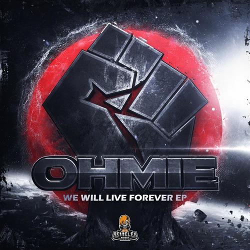 We Will Live Forever EP (Explicit)