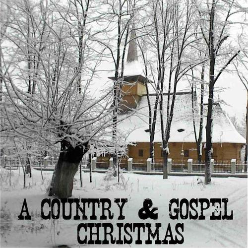 A Country & Gospel Christmas