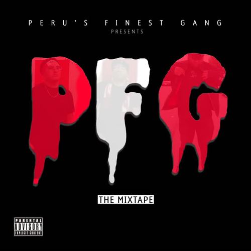 PFG The Mixtape (Explicit)