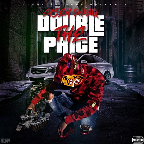 Double The Price (Explicit)