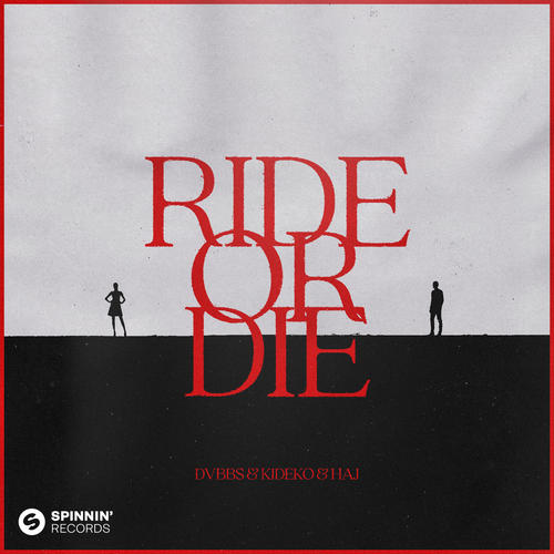 Ride Or Die (Extended Mix)