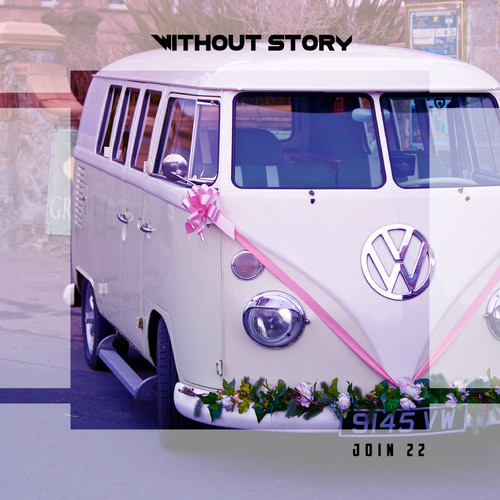 Without Story Join 22