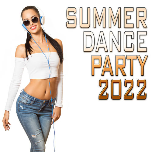 Summer Dance Party 2022