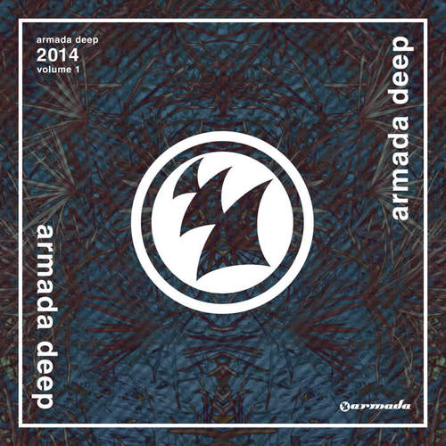 Armada Deep 2014, Volume 1