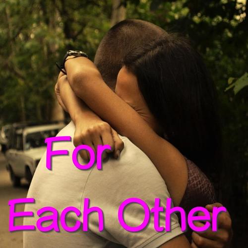 For Each Other