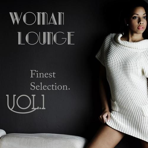 Woman Lounge, Vol. 1