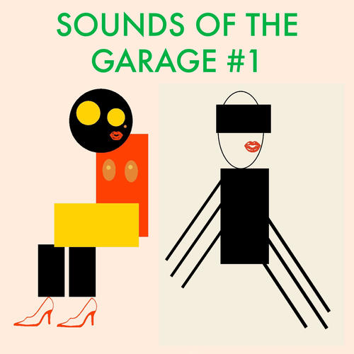 Sounds Of The Garage #1 (Explicit)