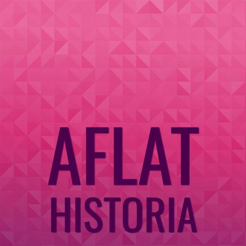 Aflat Historia