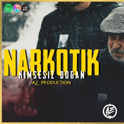 Kimsesiz Doğan/Narkotik (Racon)