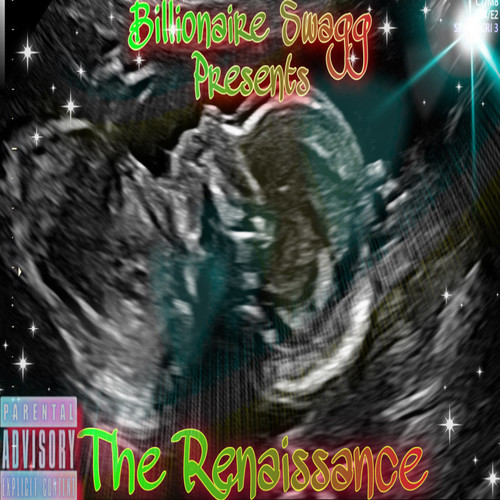 The Renaissance (Explicit)