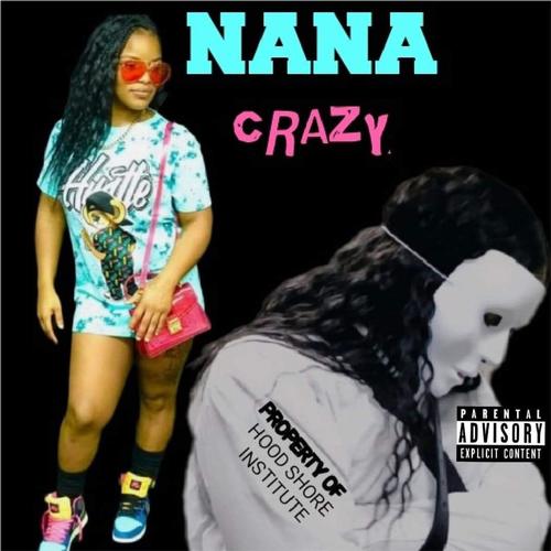 Crazy (Explicit)