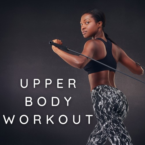 Upper Body Workout