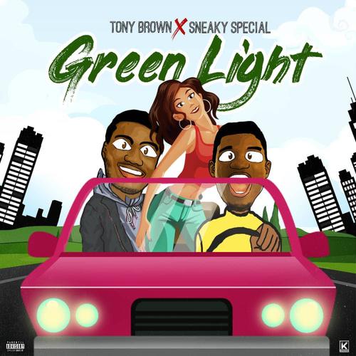 green light (feat. Tony brown) [Explicit]