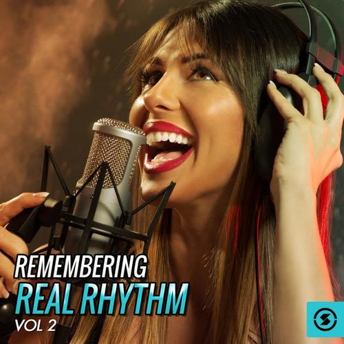 Remembering Real Rhythm, Vol. 2