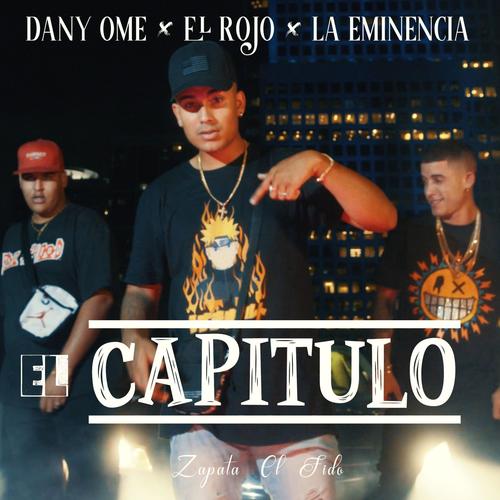 El Capitulo (feat. La Eminencia)