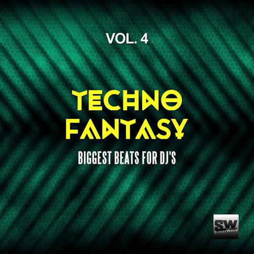 Techno Fantasy, Vol. 4 (Biggest Beats For DJ's)