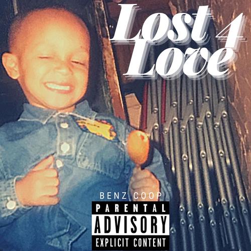 Lost 4 Love (Explicit)