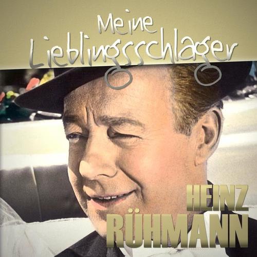 Heinz Rühmann - Meine Lieblingsschlager