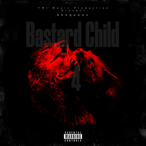 Bastard Child 4 (Explicit)