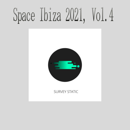 Space Ibiza 2021, Vol.4
