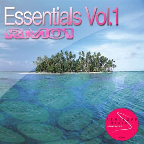 Essentials Vol.1 (Remixoff Mania)