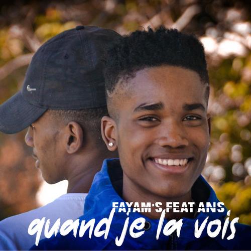 Fayam's (Quand je la vois TRACK2) (feat. Ans) [Explicit]