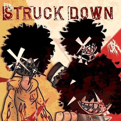 struck down (feat. hxlx & karatel) [Explicit]