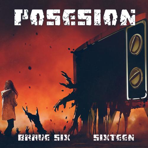 Posesion (feat. Sixteen) [Explicit]