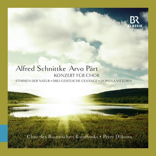 SCHNITTKE, A.: Choir Concerto / 3 Sacred Hymns / Voices of Nature / PÄRT, A.: Dopo la vittoria (Bavarian Radio Chorus, Dijkstra)