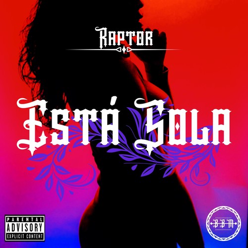 Está Sola (Explicit)