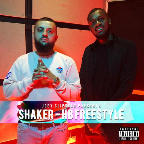 Shaker the Baker HB Freestyle (Explicit)