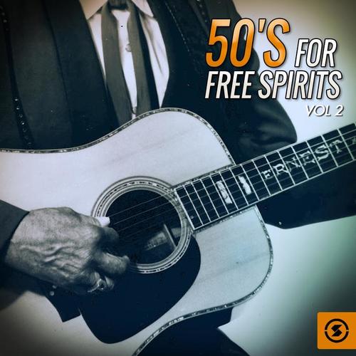 50's for Free Spirits, Vol. 2