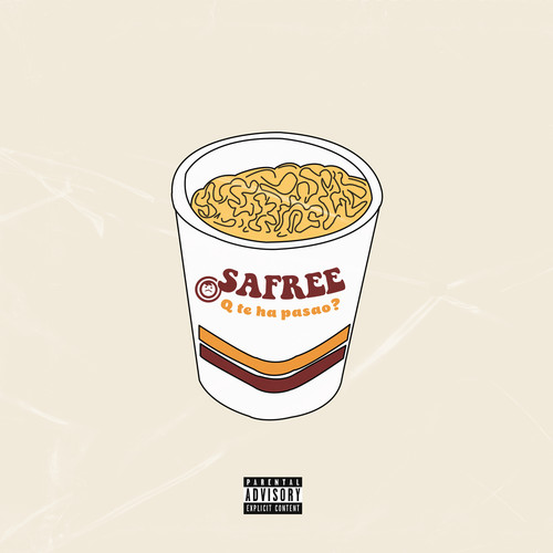 Q Te Ha Pasao? (Sopita Maruchan) [Explicit]