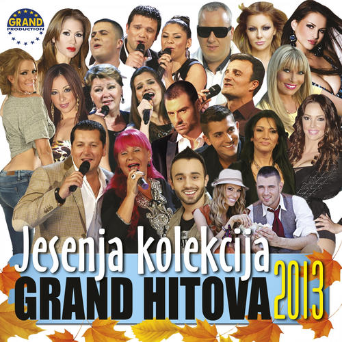 Jesenja Kolekcija (Grand Hitova 2013)