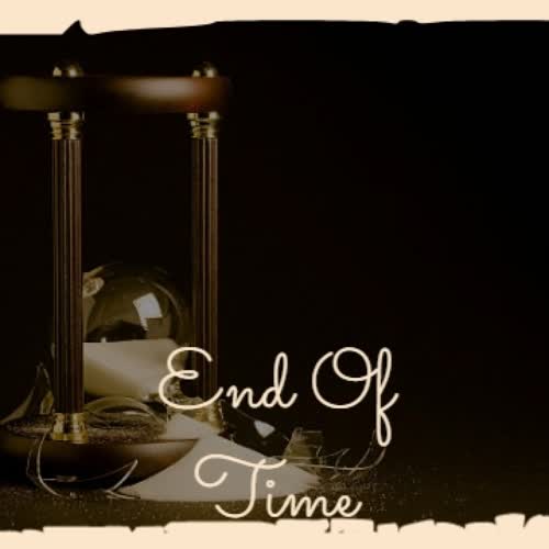 End Of Time