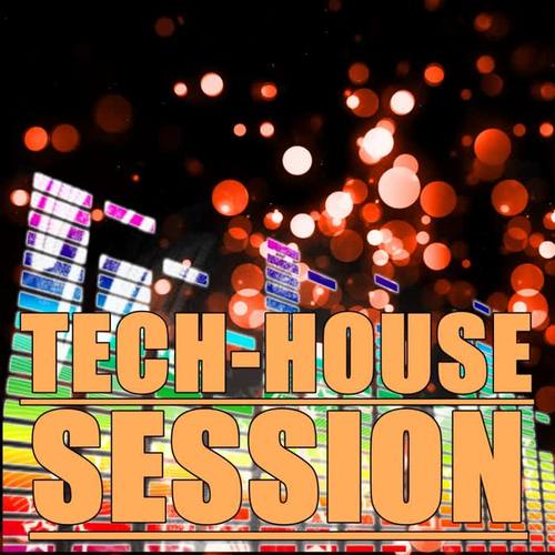 Tech House Session, Vol. 1