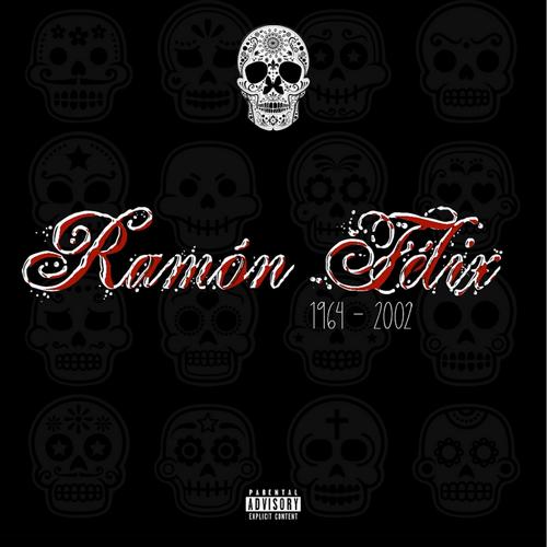 Ramon Felix (Explicit)