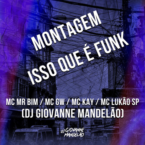 Montagem Isso Que É Funk (Explicit)