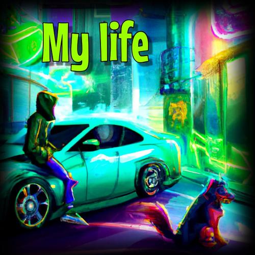 My life (feat. Zachary Knowles & Pietro Lombardi) [Explicit]