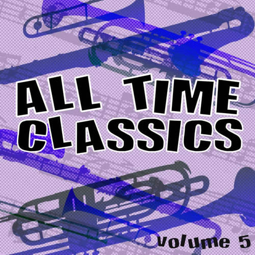 All Time Classics, Vol. 5