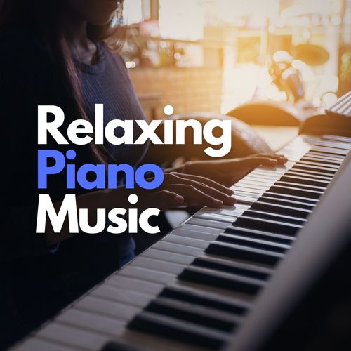 Relaxing Piano Music