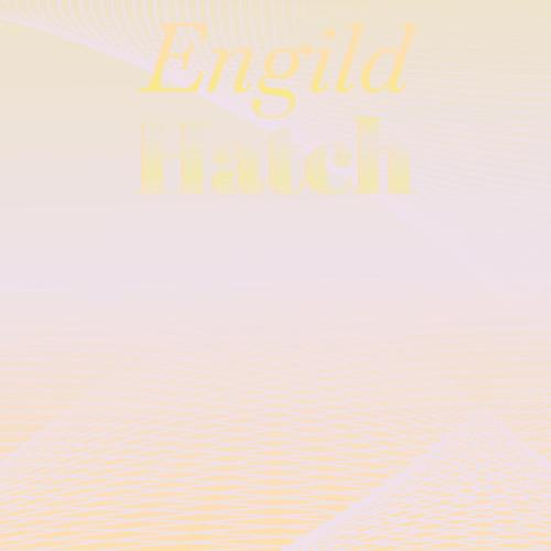 Engild Hatch
