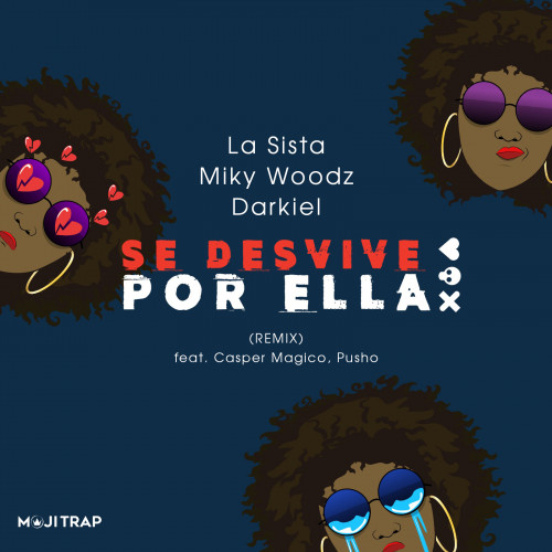 Se Desvive Por Ella (feat. Pusho, Casper Magico, Miky Woodz & Darkiel) [Remix]