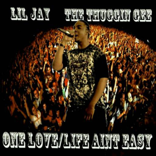 One Love / Life Aint Easy