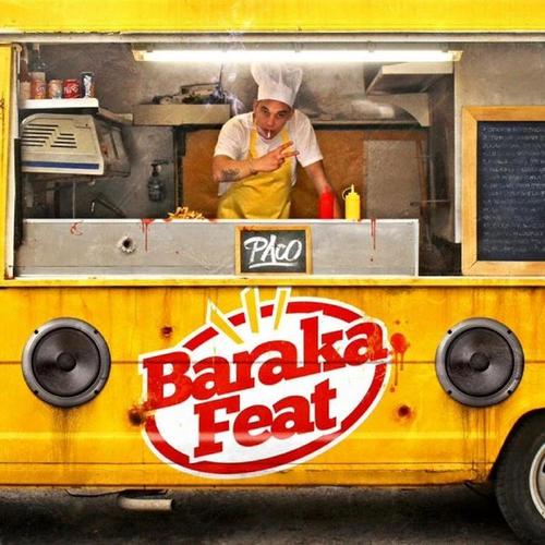 Baraka Feat (Explicit)