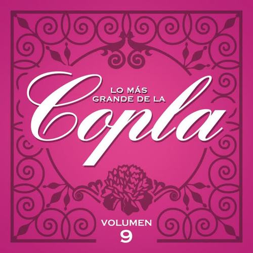 Lo Ms Grande De La Copla - Vol. 9