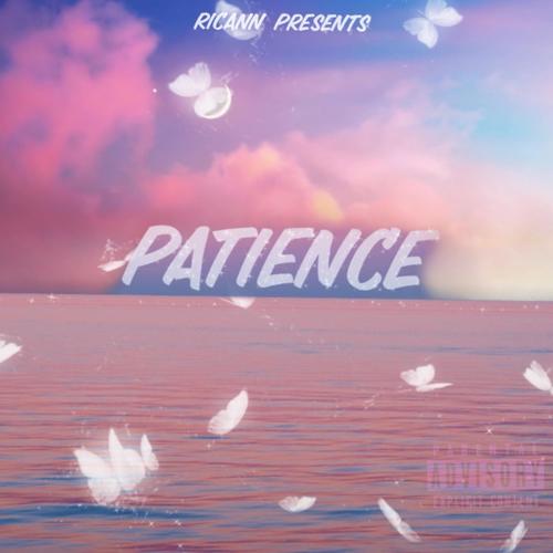 Patience (Explicit)